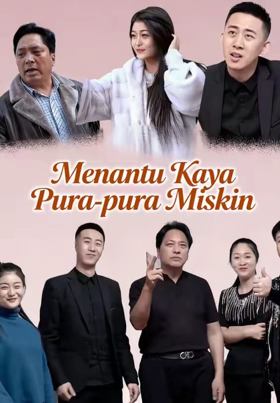 Menantu Kaya Pura-pura Miskin - Melolo