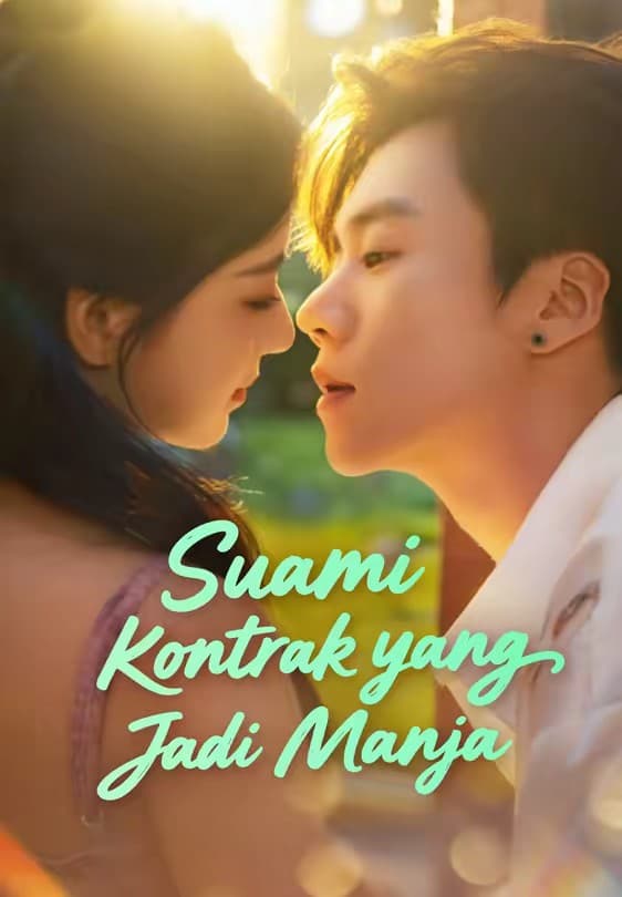 Suami Kontrak yang Jadi Manja - Melolo