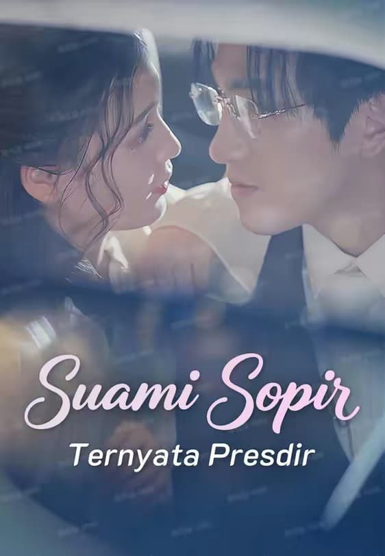 Suami Sopir Ternyata Presdir - Melolo