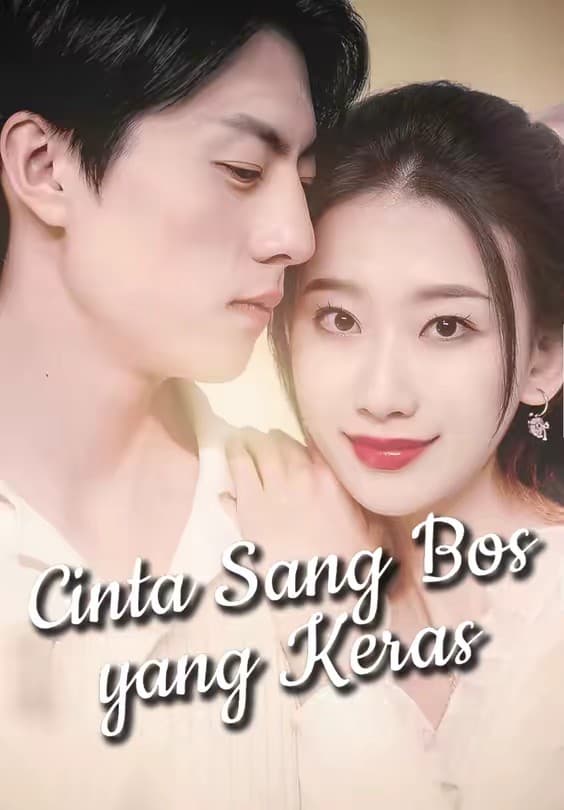 Cinta Sang Bos yang Keras - Melolo