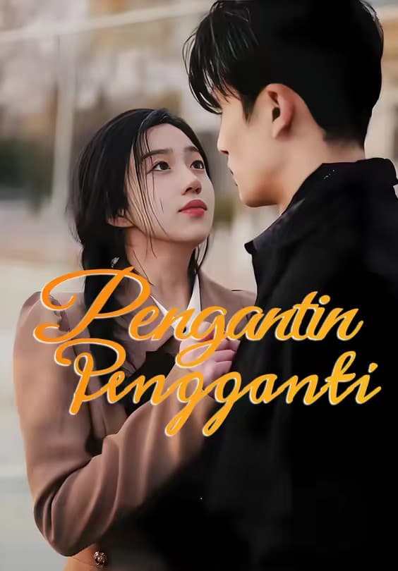 Pengantin Pengganti - Melolo