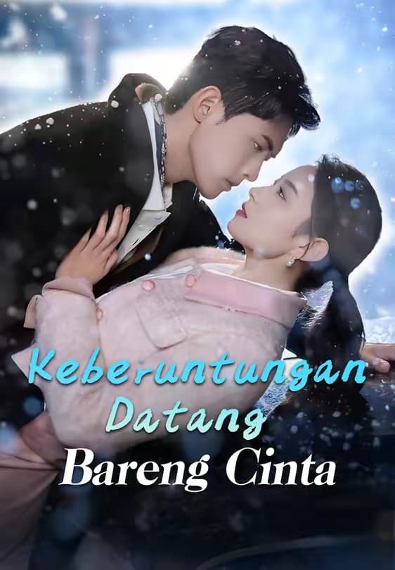 Keberuntungan Datang Bareng Cinta - Melolo