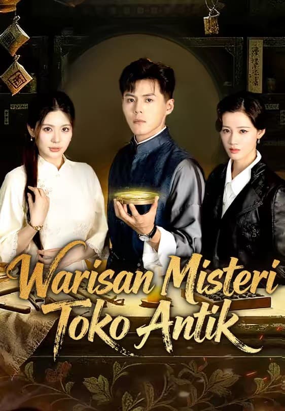 Warisan Misteri Toko Antik - Melolo