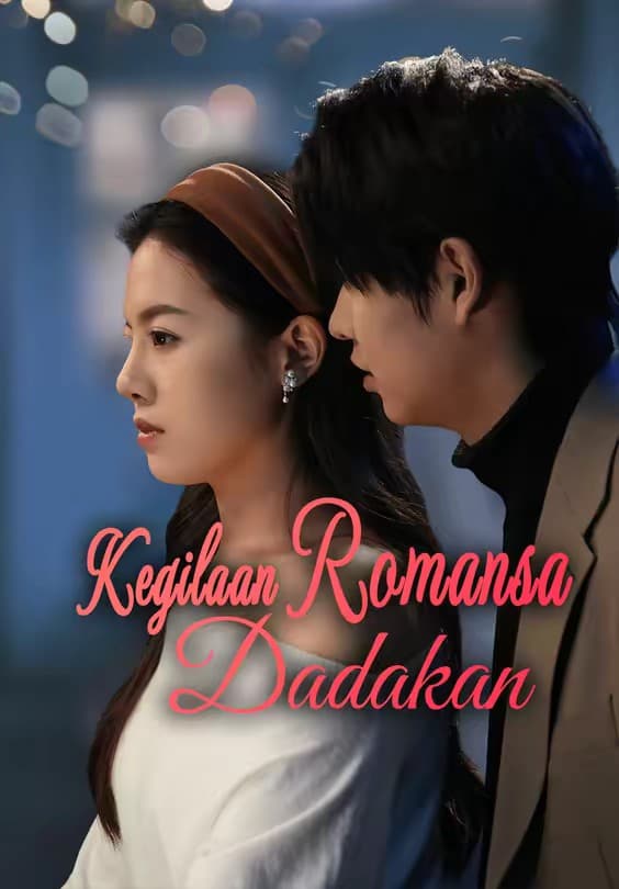 Kegilaan Romansa Dadakan - Melolo