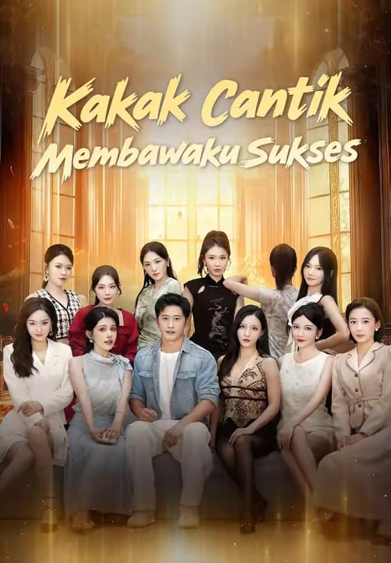 Kakak Cantik Membawaku Sukses - Melolo