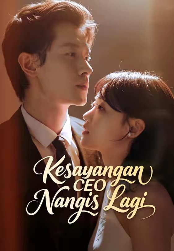 Kesayangan CEO Nangis Lagi - Melolo