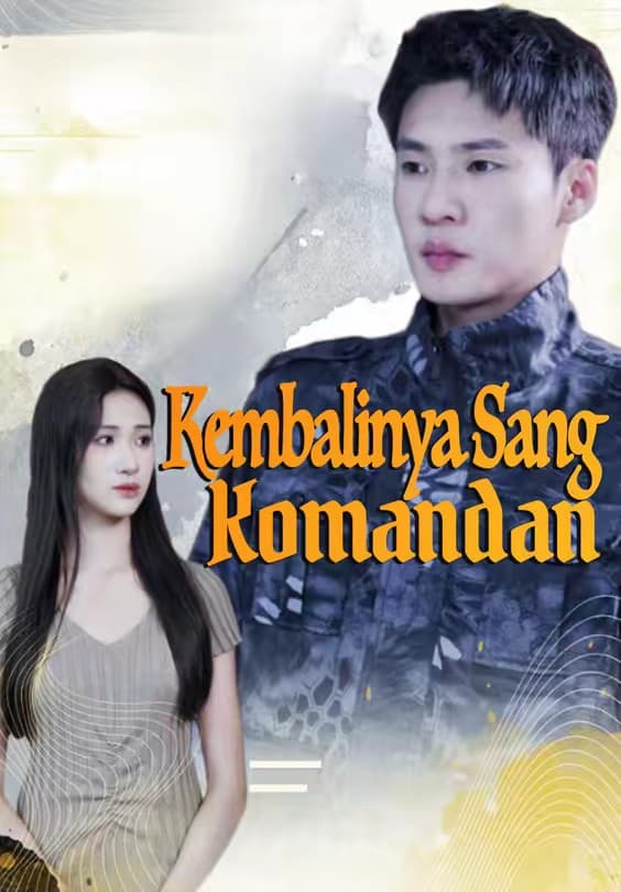 Kembalinya Sang Komandan - Melolo