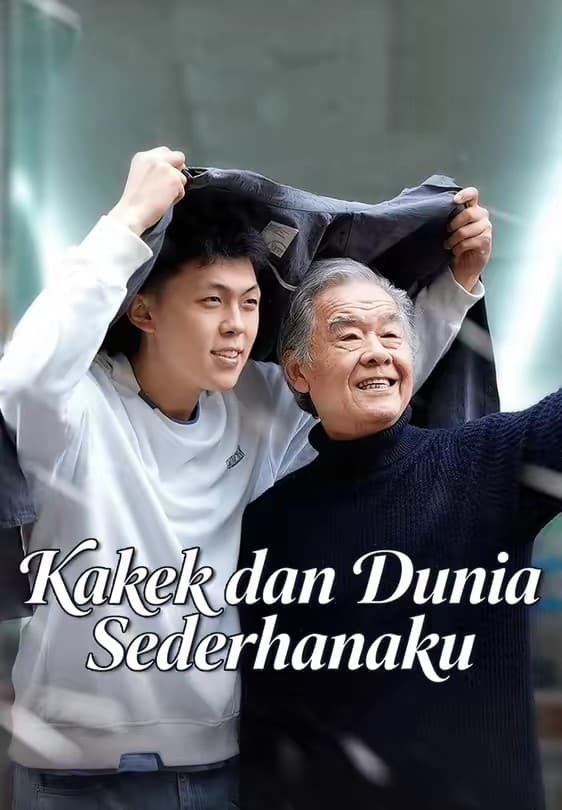 Kakek dan Dunia Sederhanaku - Melolo