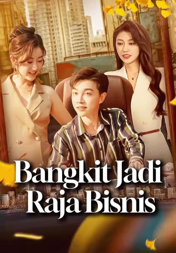 Bangkit Jadi Raja Bisnis - Melolo