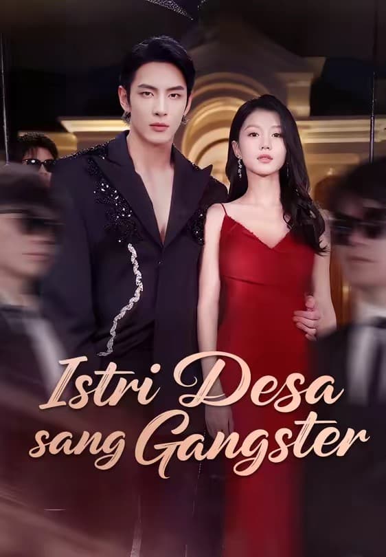 Istri Desa sang Gangster - Melolo