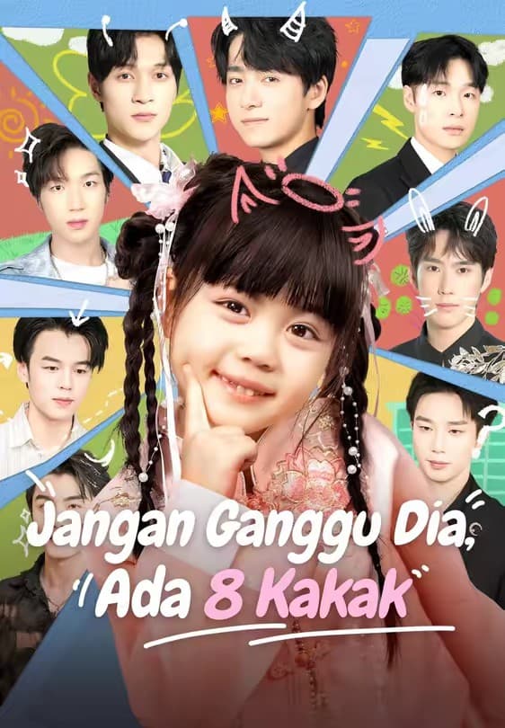 Jangan Ganggu Dia, Ada 8 Kakak - Melolo