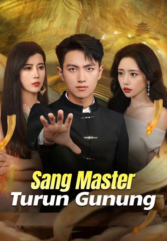Sang Master Turun Gunung - Melolo