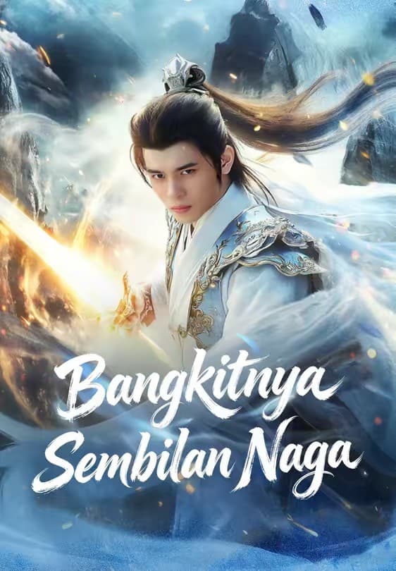 Bangkitnya Sembilan Naga - Melolo