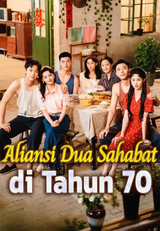 Aliansi Dua Sahabat di Tahun 70 - Melolo