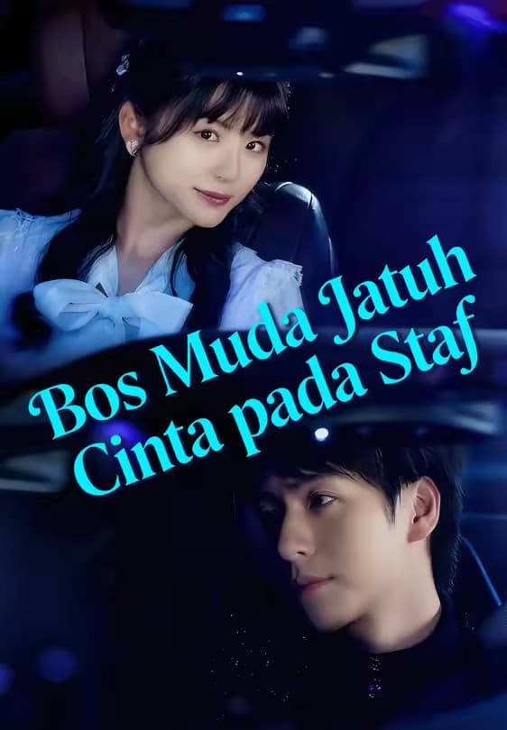 Bos Muda Jatuh Cinta pada Staf - Melolo