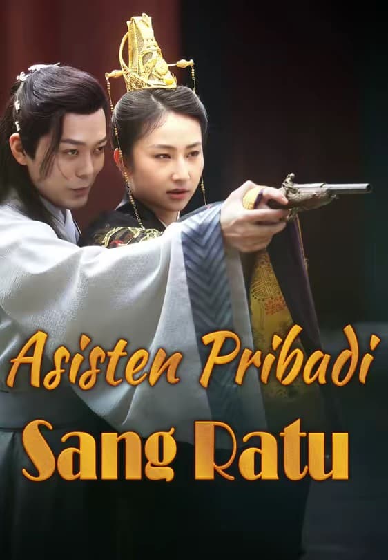 Asisten Pribadi Sang Ratu - Melolo