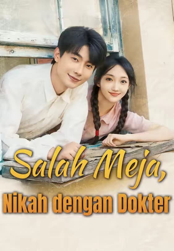 Salah Meja, Nikah dengan Dokter - Melolo