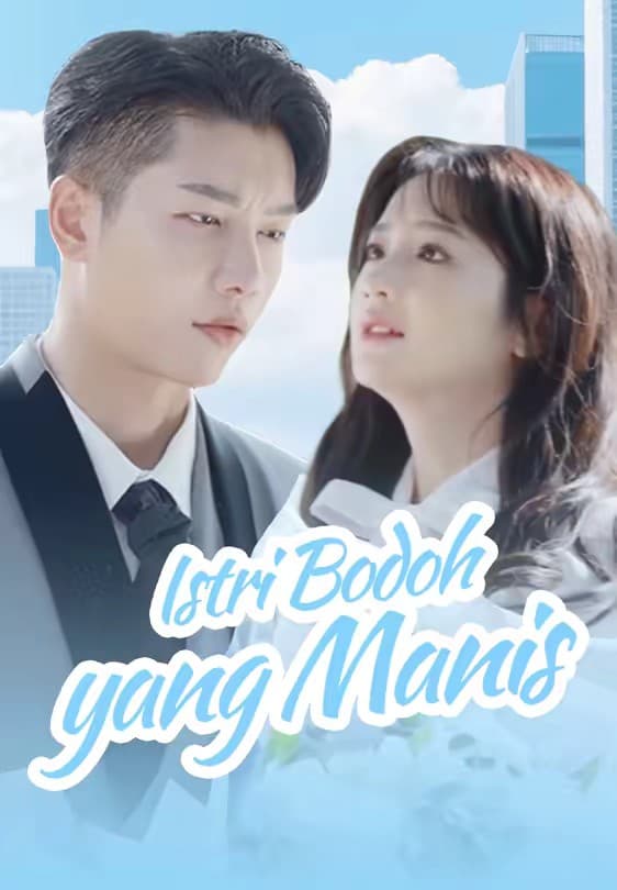 Istri Bodoh yang Manis - Melolo