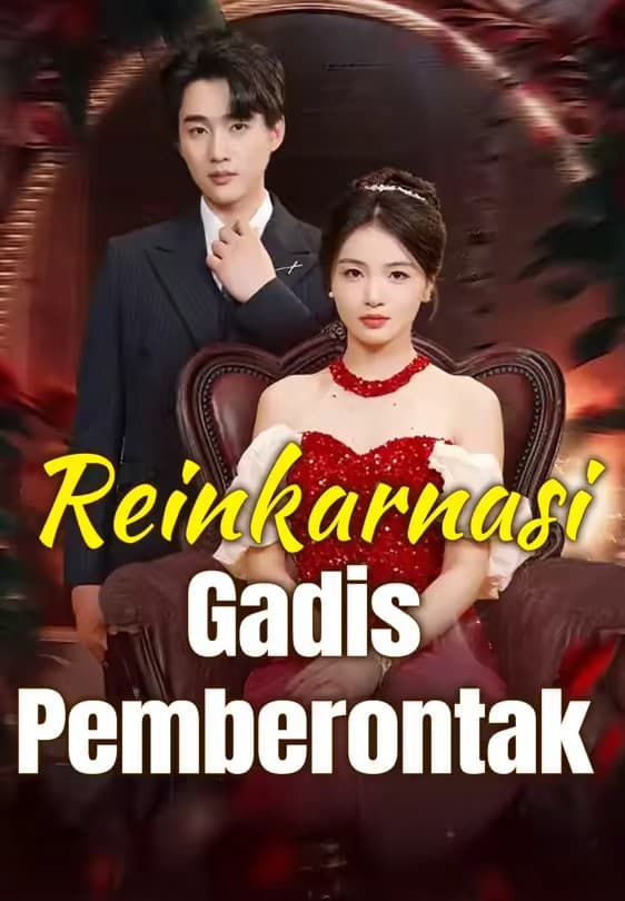 Reinkarnasi Gadis Pemberontak - Melolo