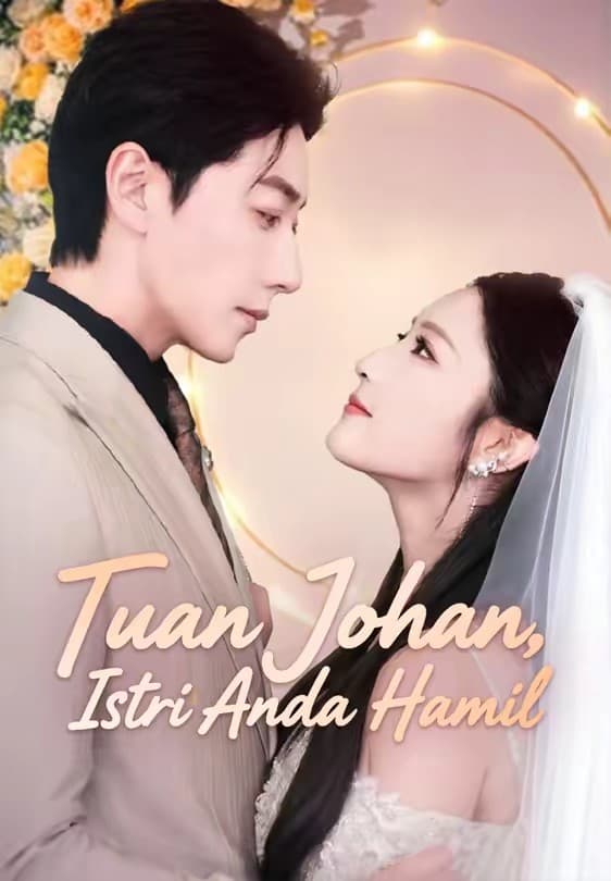 Tuan Johan, Istri Anda Hamil - Melolo