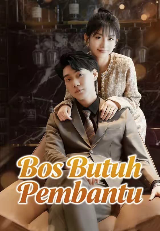 Bos Butuh Pembantu - Melolo