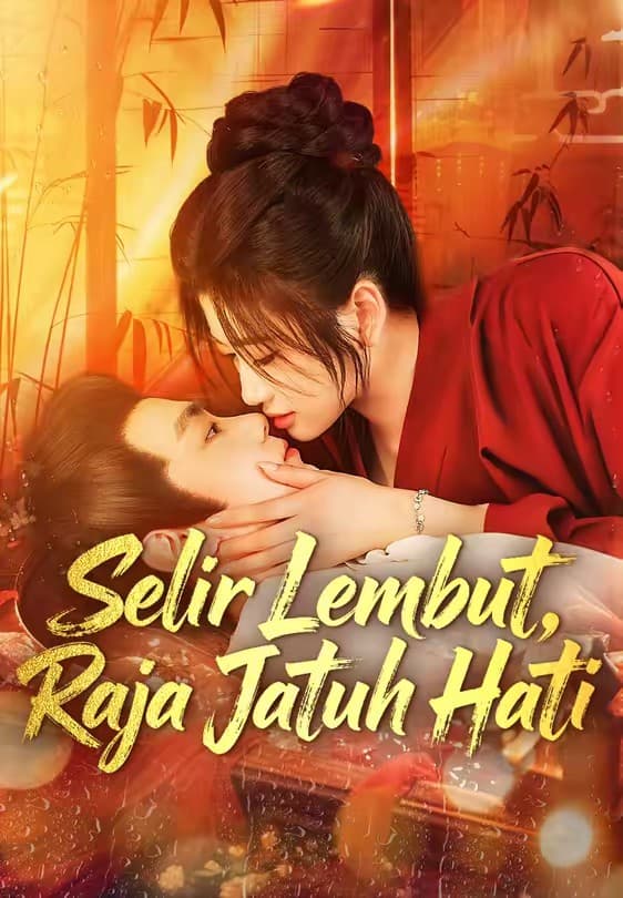 Selir Lembut, Raja Jatuh Hati - Melolo