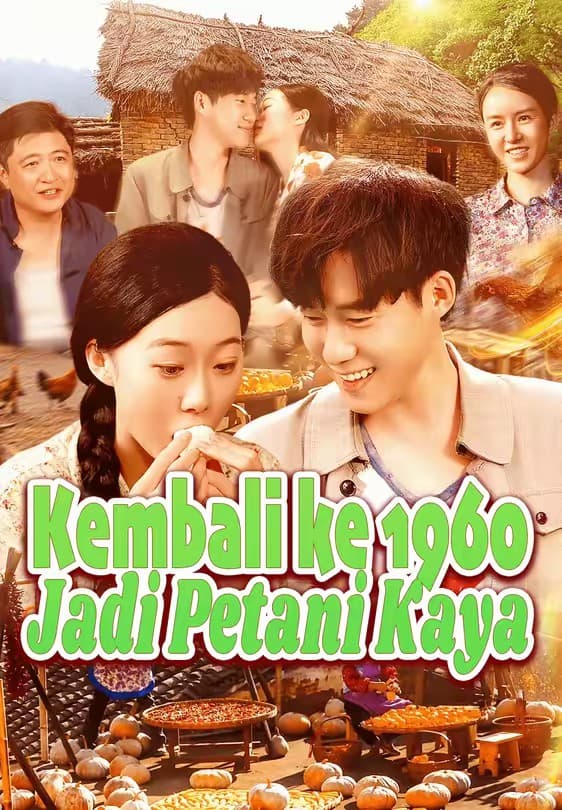 Kembali ke 1960 Jadi Petani Kaya - Melolo