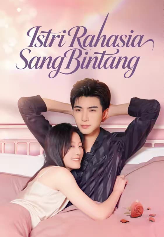Istri Rahasia Sang Bintang - Melolo