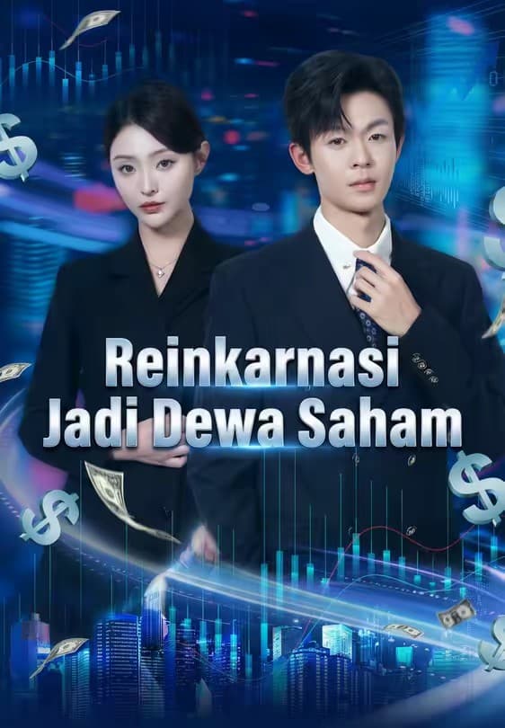 Reinkarnasi Jadi Dewa Saham - Melolo