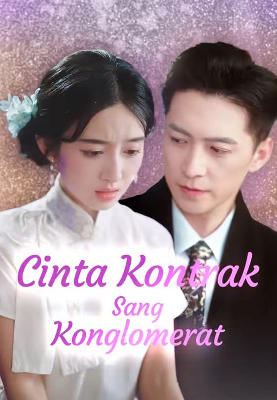 Cinta Kontrak Sang Konglomerat - Melolo
