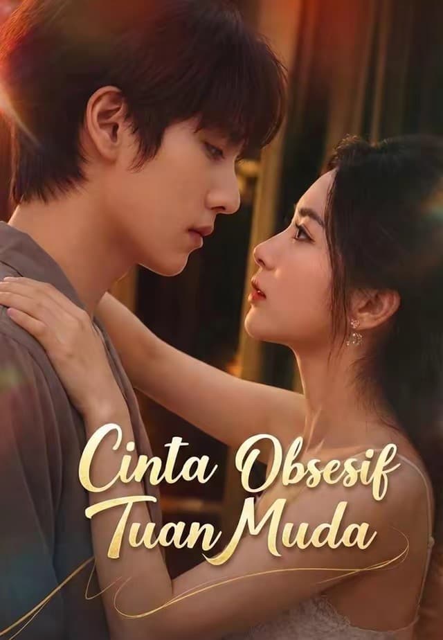Cinta Obsesif Tuan Muda - Melolo