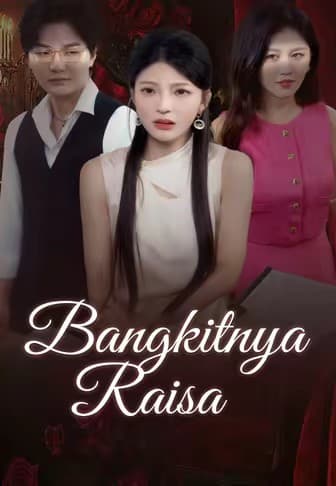 Bangkitnya Raisa - Melolo