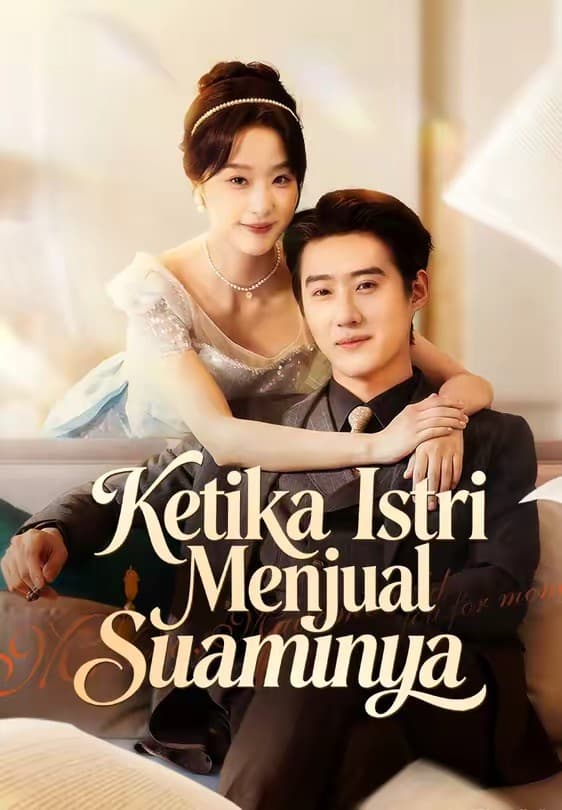 Ketika Istri Menjual Suaminya - Melolo