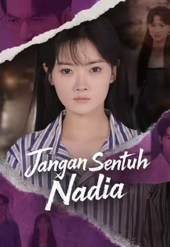 Jangan Sentuh Nadia - Melolo