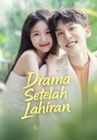 Drama Setelah Lahiran - Melolo