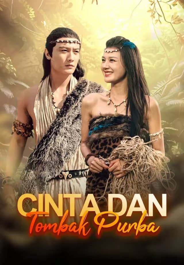 (Dub)Cinta dan Tombak Purba - Melolo