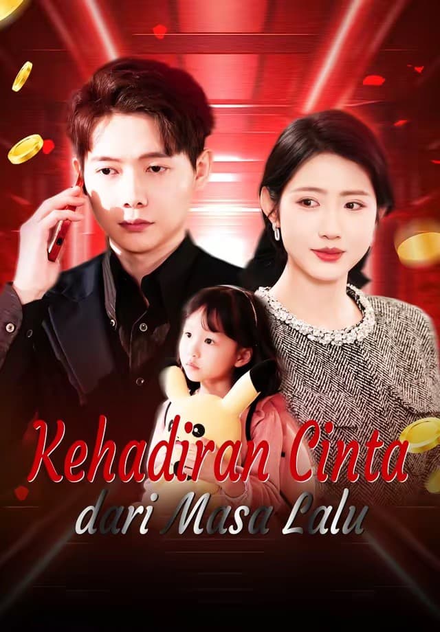 (Dub)Kehadiran Cinta dari Masa Lalu - Melolo