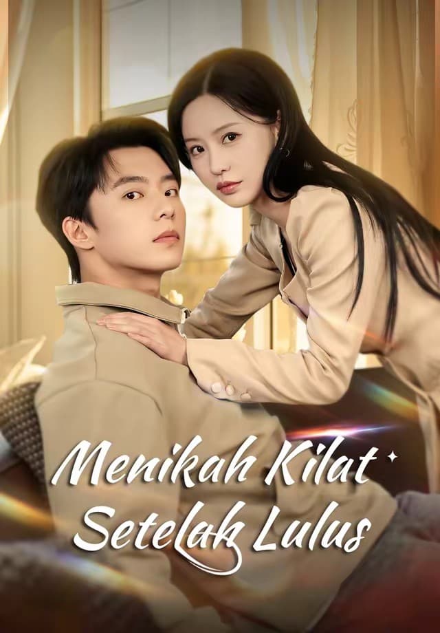 (Dub)Menikah Kilat Setelah Lulus - Melolo