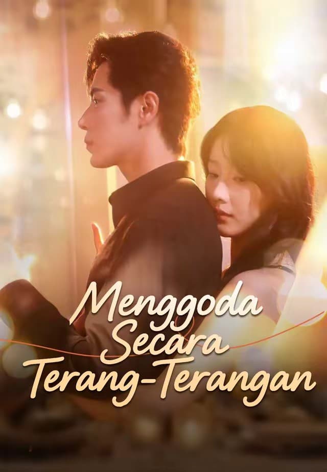 (Dub)Menggoda Secara Terang-Terangan - Melolo