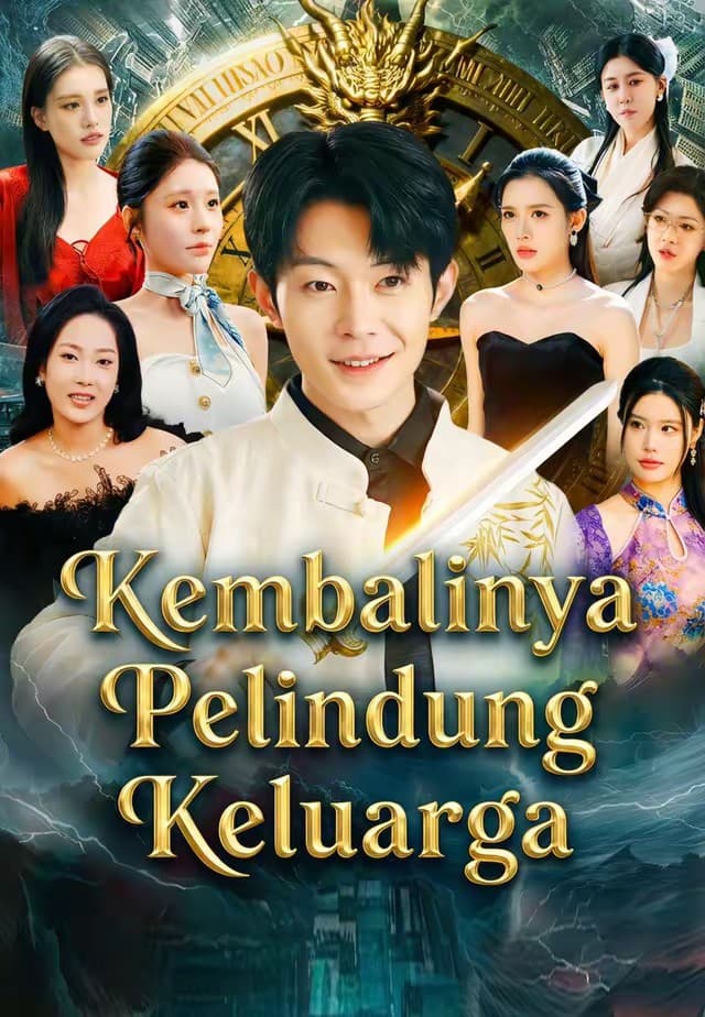 (Dub)Kembalinya Pelindung Keluarga - Melolo