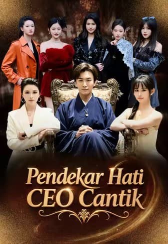 Pendekar Hati CEO Cantik - Melolo