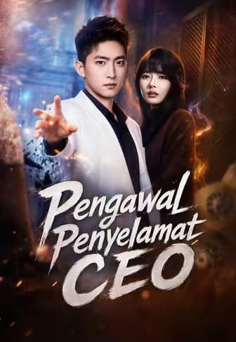 Pengawal Penyelamat CEO - Melolo