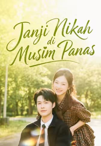 Janji Nikah di Musim Panas - Melolo