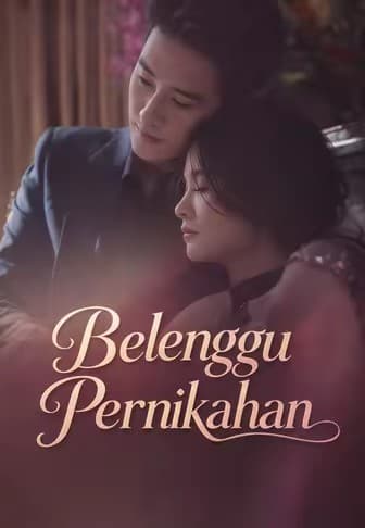 (Dub)Belenggu Pernikahan - Melolo