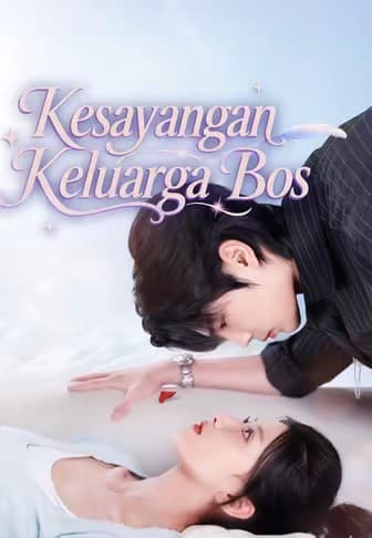 (Dub)Kesayangan Keluarga Bos - Melolo