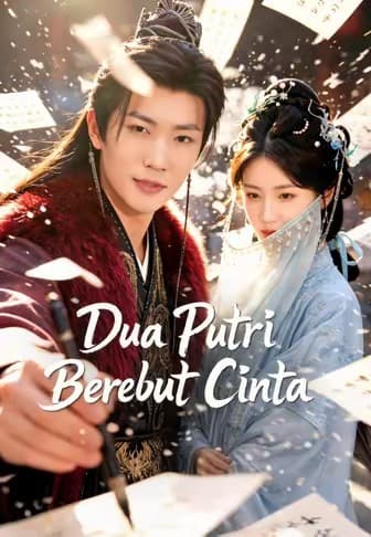 (Dub)Dua Putri Berebut Cinta - Melolo