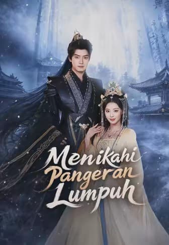Menikahi Pangeran Lumpuh - Melolo