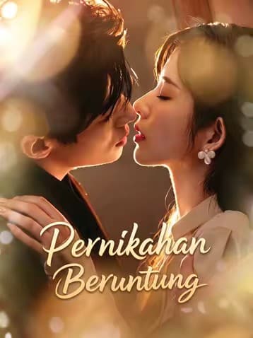 Pernikahan Beruntung - Melolo