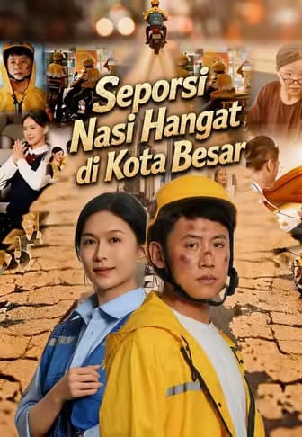 Seporsi Nasi Hangat di Kota Besar - Melolo