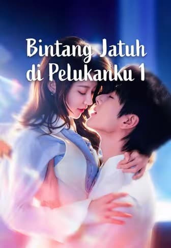 Bintang Jatuh di Pelukanku 1 - Melolo